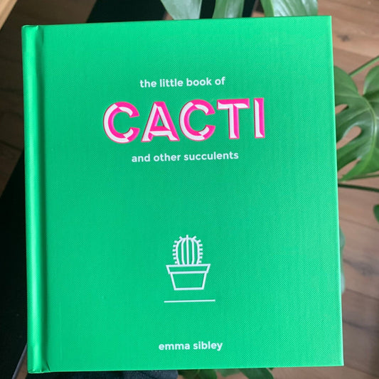 The Little Book of Cacti and other Succulents